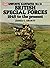 British Special Forces 1945 to the Present (Uniforms Illustrated No. 13)