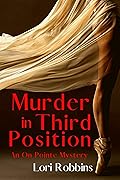 Murder in Third Position:
