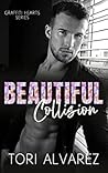 Beautiful Collision (Graffiti Hearts #1)