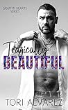 Book cover for Tragically Beautiful (Graffiti Hearts #2)