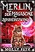 Merlins letzter Kampf (Merlins Magische Abenteuer #3)