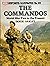 The Commandos World War Two to the Present (Uniforms Illustrated No. 20)