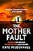 The Mother Fault: a gripping literary thriller with a dystopian twist