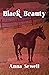 Black Beauty by Anna Sewell Black Beauty by Anna Sewell