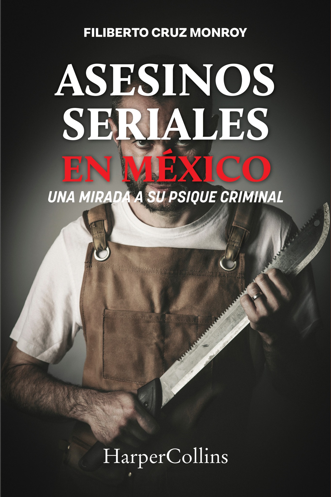 Asesinos seriales en México: Los monstruos urbanos