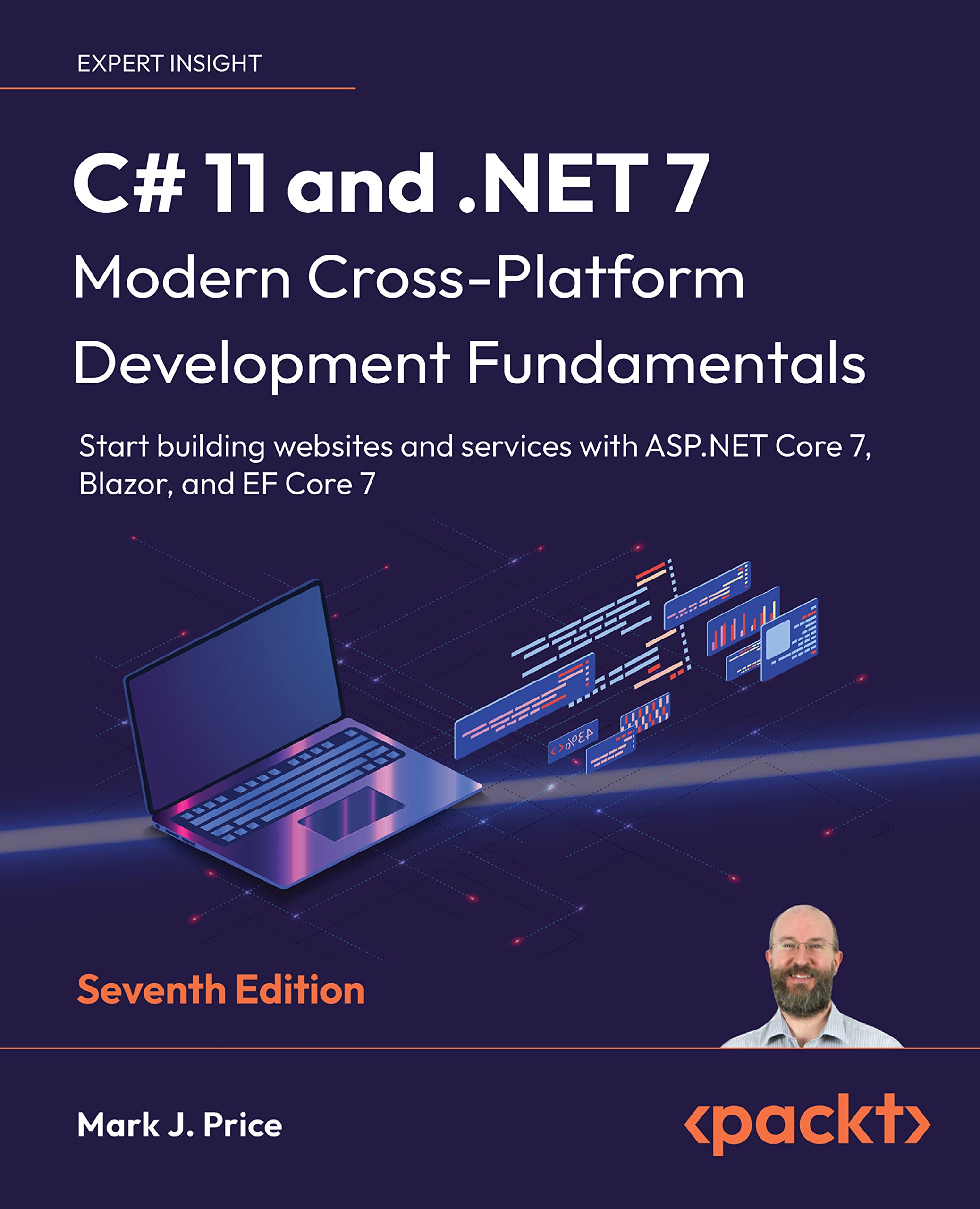 C# 11 and .NET 7 – Modern Cross-Platform Development Fundamentals: Start building websites and services with ASP.NET Core 7, Blazor, and EF Core 7 (Kindle Edition)