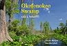 Okefenokee Swamp ...