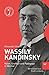 Wassily Kandinsky: Maler, G...