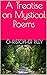 A Treatise on Mystical Poems