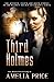 The Third Holmes (Mycroft Holmes Adventures #7-9)