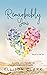 Remarkably You: Romance, Lo...