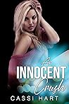 An Innocent Crush by Cassi Hart