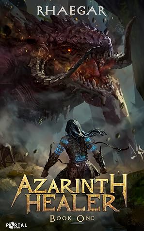 Azarinth Healer: Book One by Rhaegar book cover