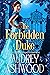 The Forbidden Duke by Audrey Ashwood The Forbidden Duke by Audrey Ashwood