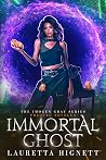 Immortal Ghost