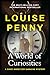 A World of Curiosities (Chief Inspector Armand Gamache, #18) by Louise Penny