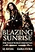 Blazing Sunrise (The Veiled...