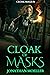 Cloak of Masks (Cloak Mage Book 8)