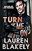 Turn Me On (Winner Takes Al...