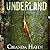 Underland (The Underland Chronicles #1)