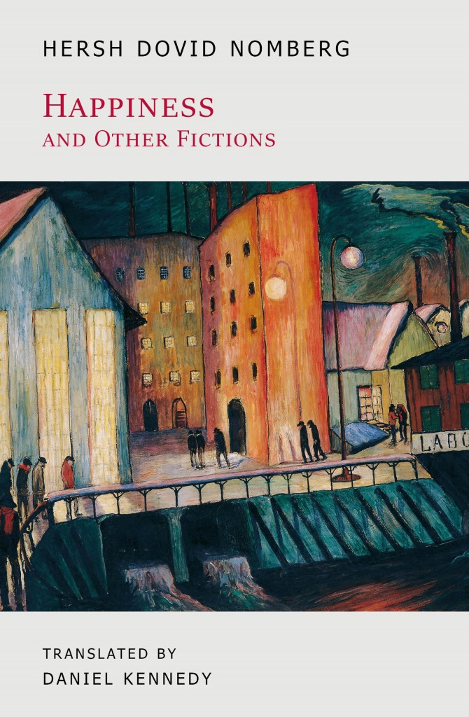 Happiness and Other Fictions (Paperback)
