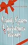 Candy Canes and Christmas Kisses