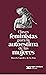 Claves feministas para la autoestima de las mujeres