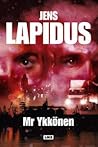 Mr Ykkönen by Jens Lapidus