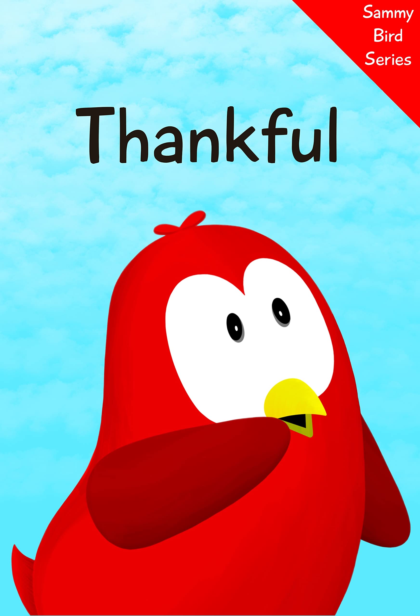 Thankful (Sammy Bird)