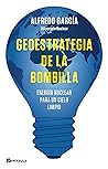 Geoestrategia de la bombilla: Energía nuclear para un cielo limpio