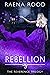 Rebellion (Reverence #2)