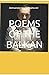 Poems of the Balkan