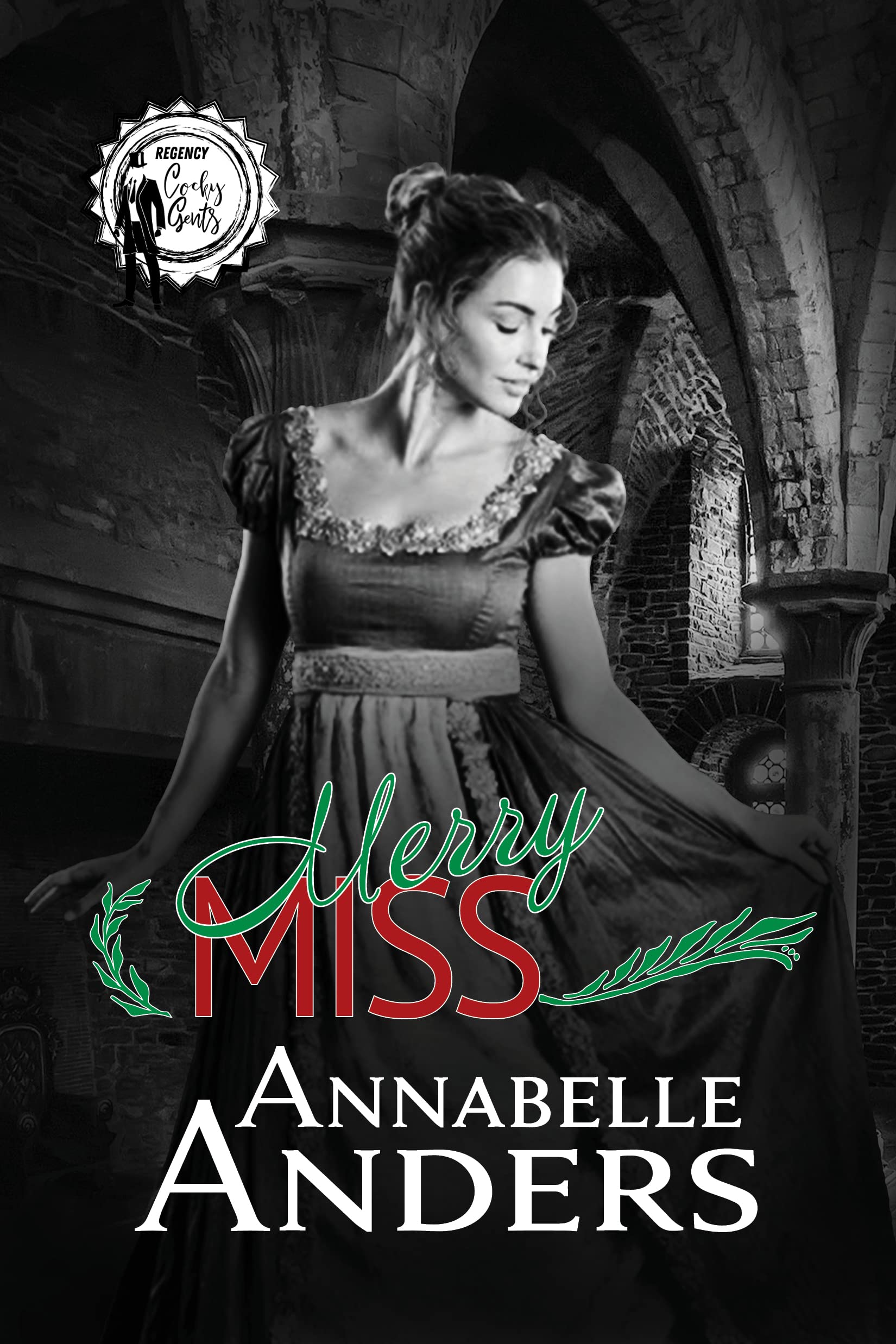 Merry Miss (Regency Cocky Gents, #6.7)