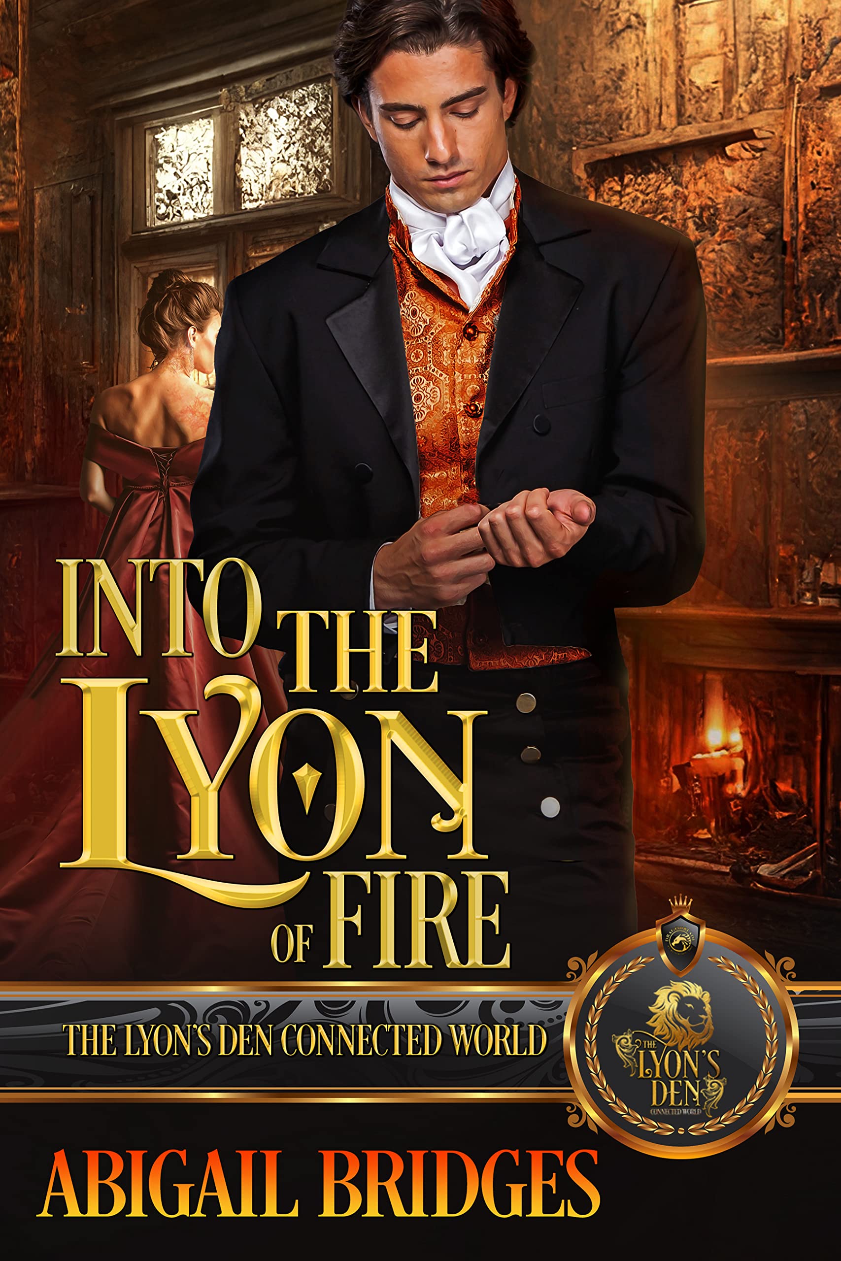 Into the Lyon of Fire (The Lyon's Den)