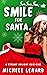 Smile For Santa