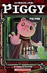 The Cure (Piggy #2)