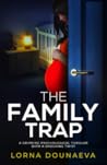 The Family Trap by Lorna Dounaeva