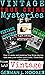 Vintage True Crime mysteries Volume 1,2 & 3. by German J. Hooker