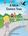 A Wish Comes True
