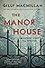 The Manor House