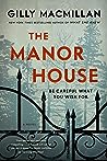 The Manor House by Gilly Macmillan