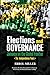 Elections and Governance - ...
