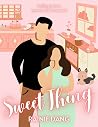 Sweet Thing: A Holiday Novella Sweet Thing: A Holiday Novella