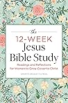 The 12-Week Jesus...