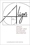 Align: Attract, a...