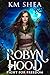 Fight for Freedom (Robyn Hood, #2)