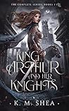 King Arthur and Her Knights: The Complete Series: Books 1-7 Book cover for King Arthur and Her Knights: The Complete Series: Books 1-7
