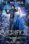 Sacrifice (The Snow Queen, #2) Book cover for Sacrifice (The Snow Queen, #2)
