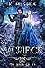 Sacrifice (The Snow Queen, #2) by K.M. Shea