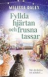 Fyllda hjärtan och frusna tassar by Melissa Daley